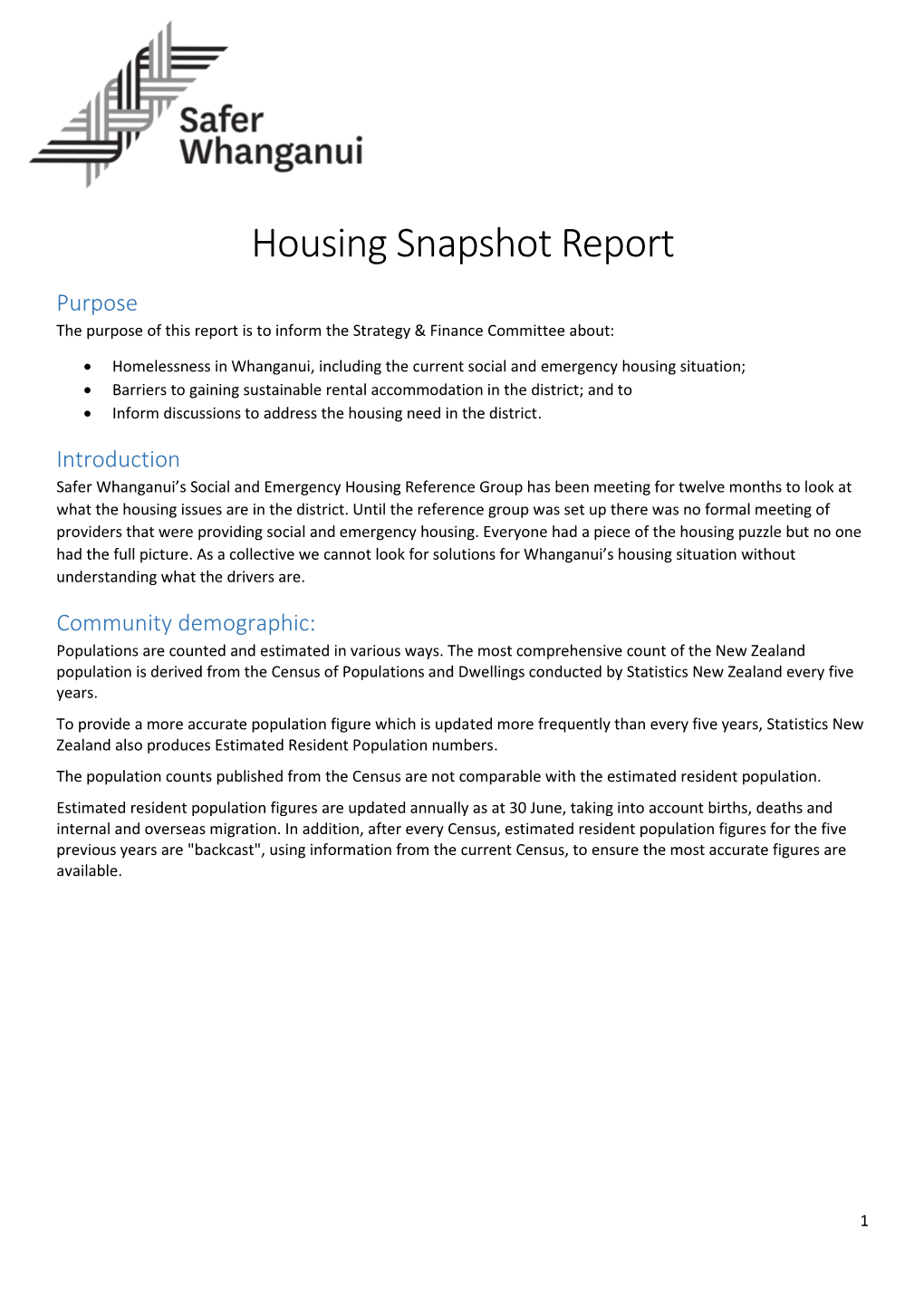 Housing Snapshot Report Purpose the Purpose of This Report Is to Inform the Strategy & Finance Committee About