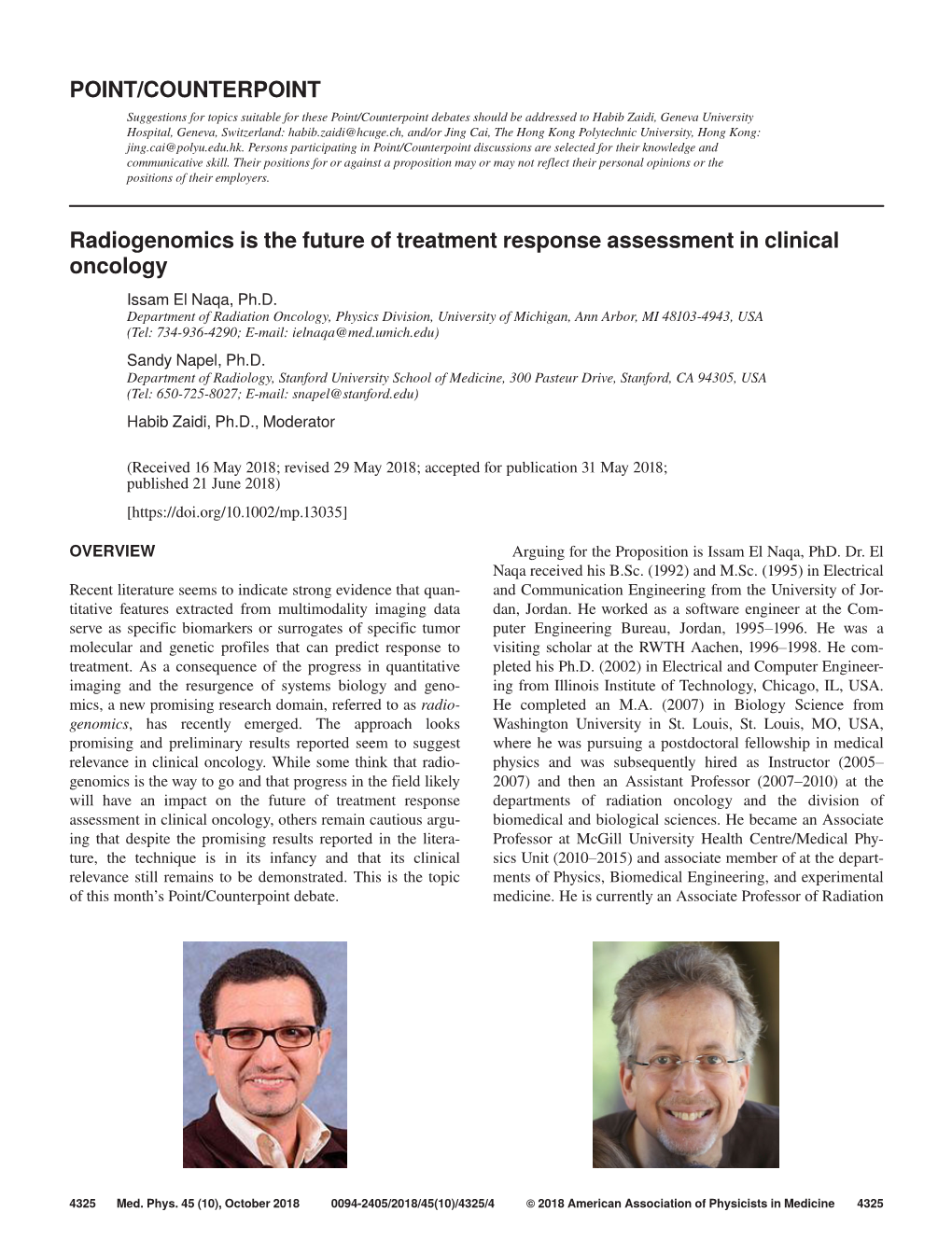 Radiogenomics Is the Future of Treatment Response Assessment in Clinical Oncology Issam El Naqa, Ph.D