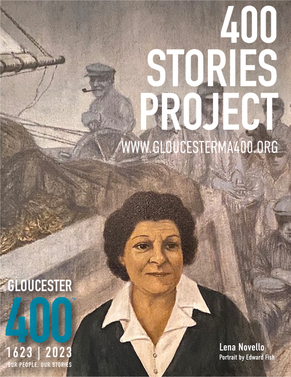 Lena Novello © 2020 - 400 Stories Project and the Gloucesterma400™ Are Properties of the Gloucester Celebrationportrait Corporation