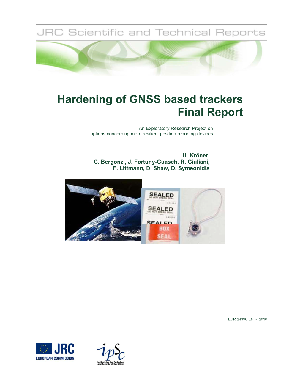 Hardening of GNSS Based Trackers Final Report