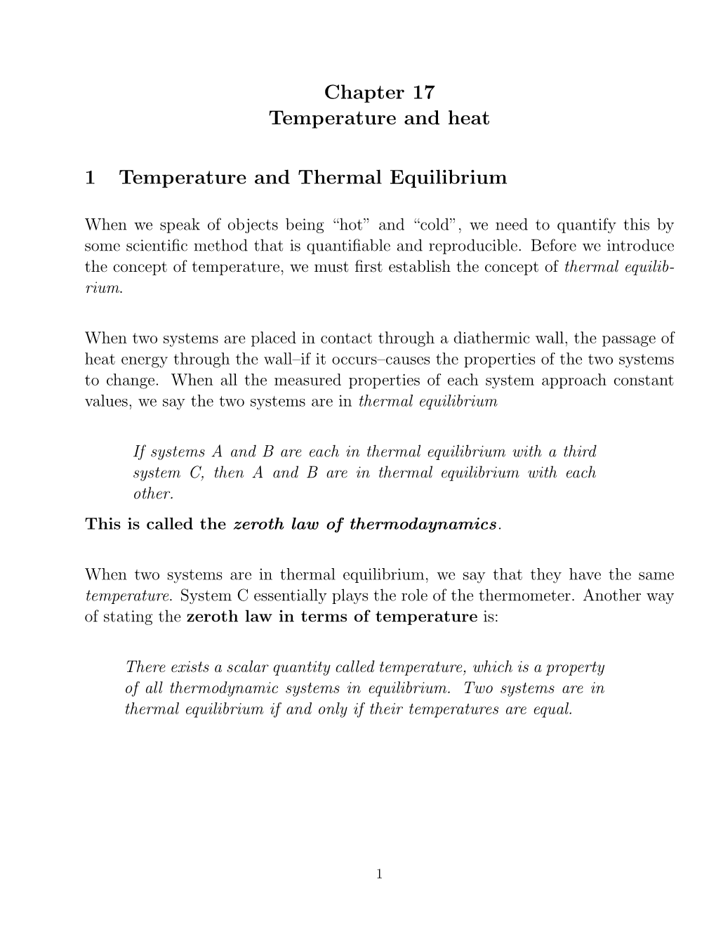Chapter 17 Temperature and Heat 1 Temperature and Thermal Equilibrium