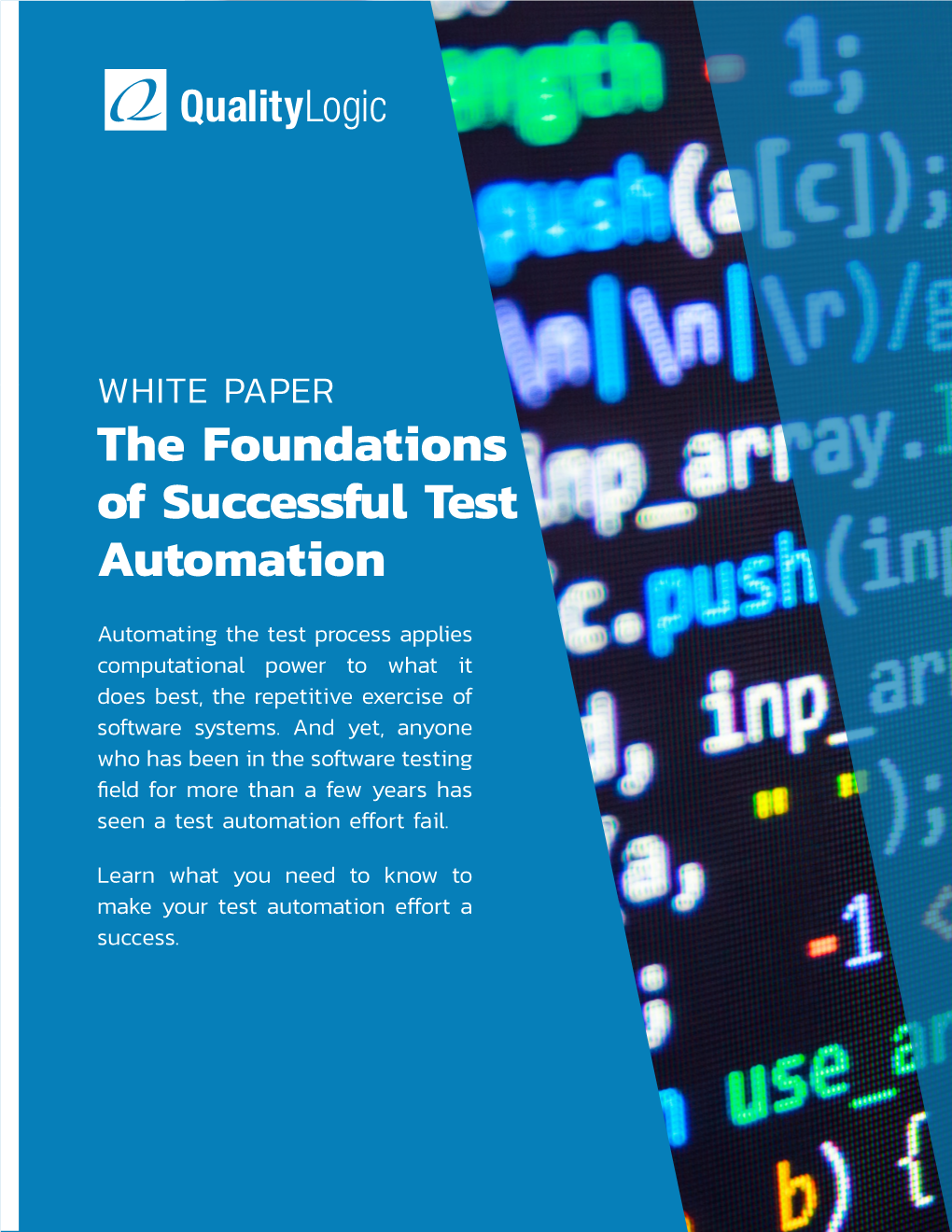 The Foundations of Successful Test Automation