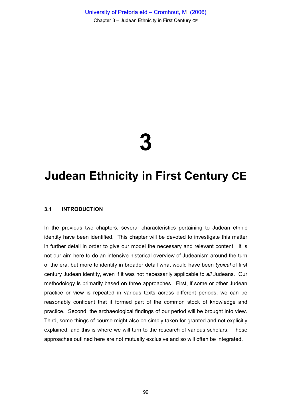 Judean Ethnicity in First Century CE