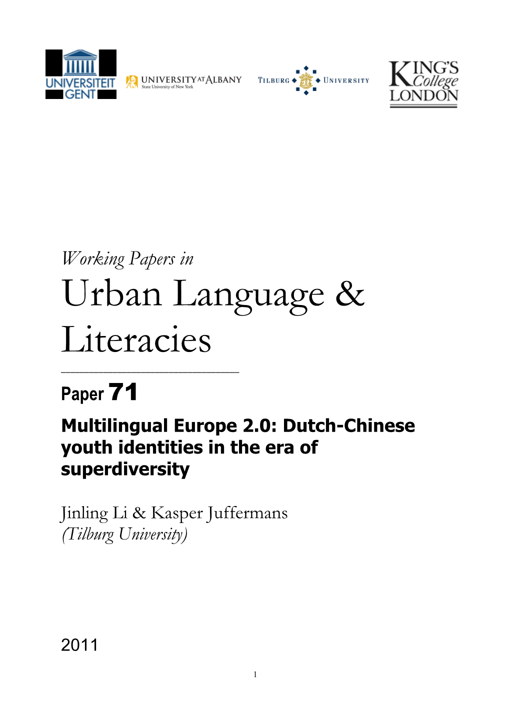 Multilingual Europe 2.0: Dutch-Chinese Youth Identities in the Era of Superdiversity