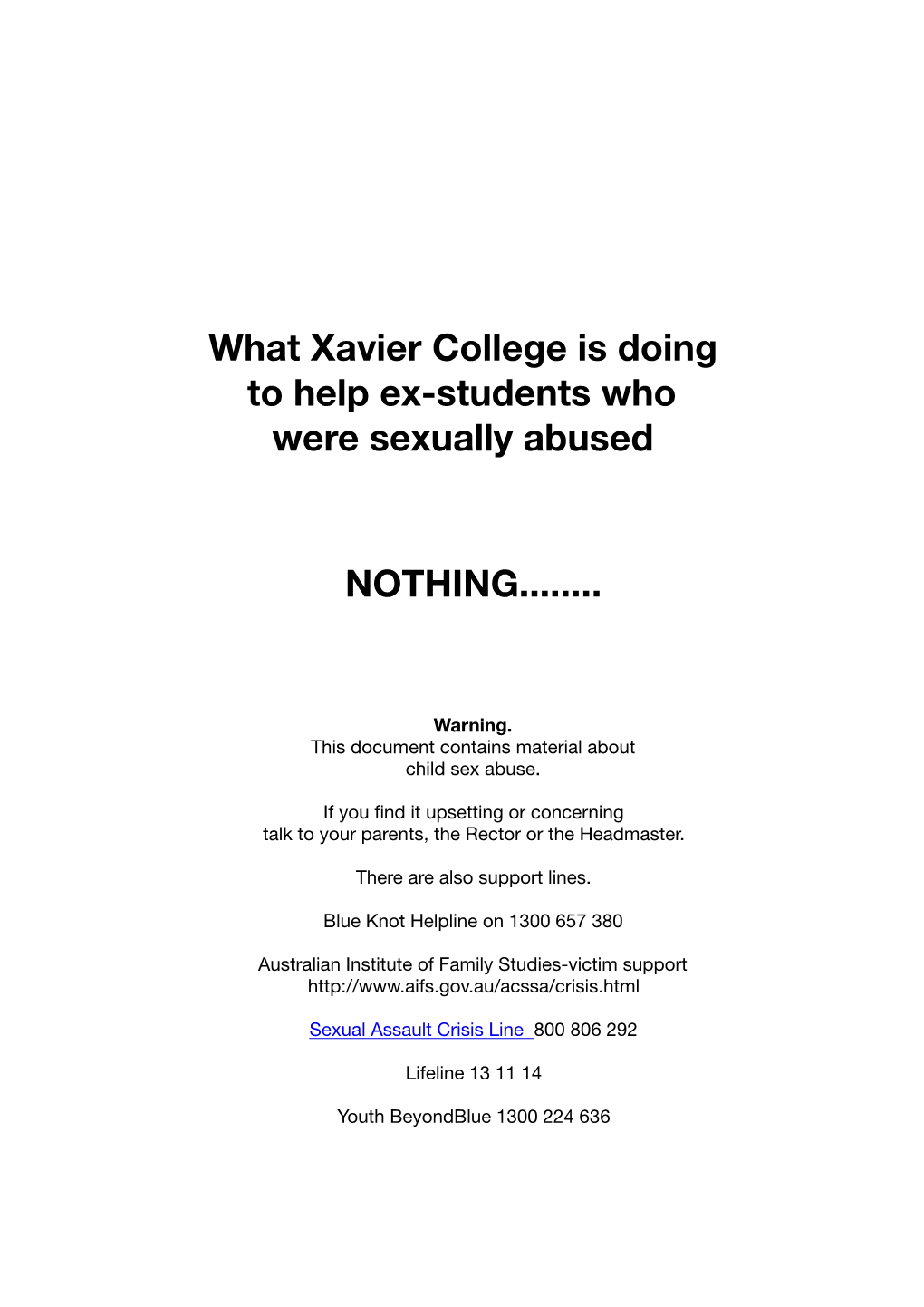 What Xavier College Is Doing to Help Ex-Students Who Were Sexually Abused NOTHING