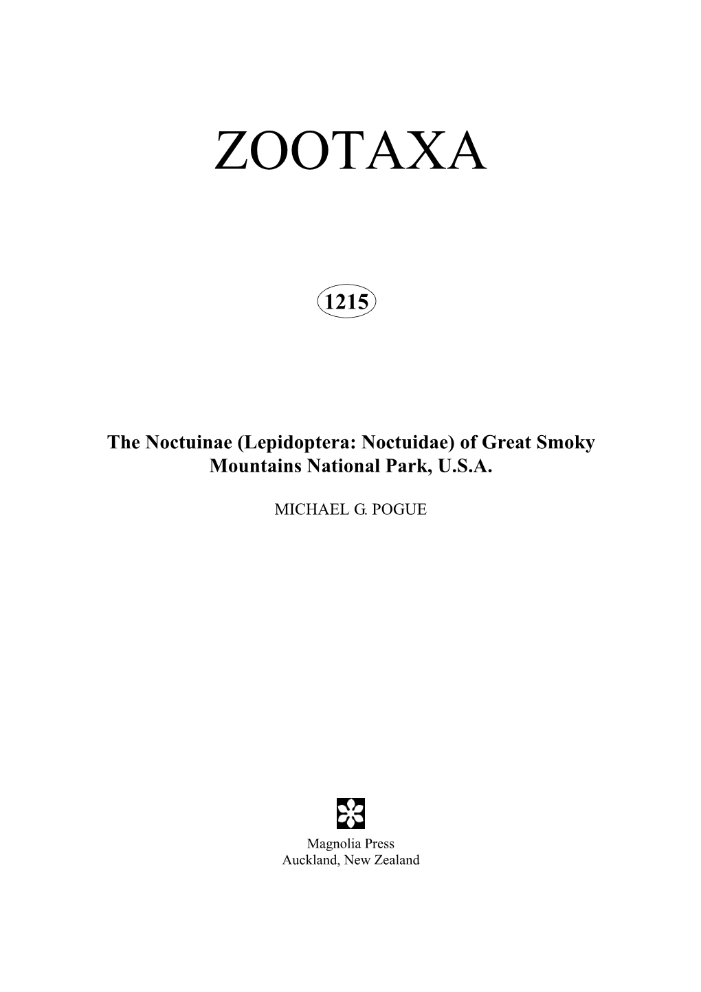 Zootaxa, the Noctuinae (Lepidoptera: Noctuidae)