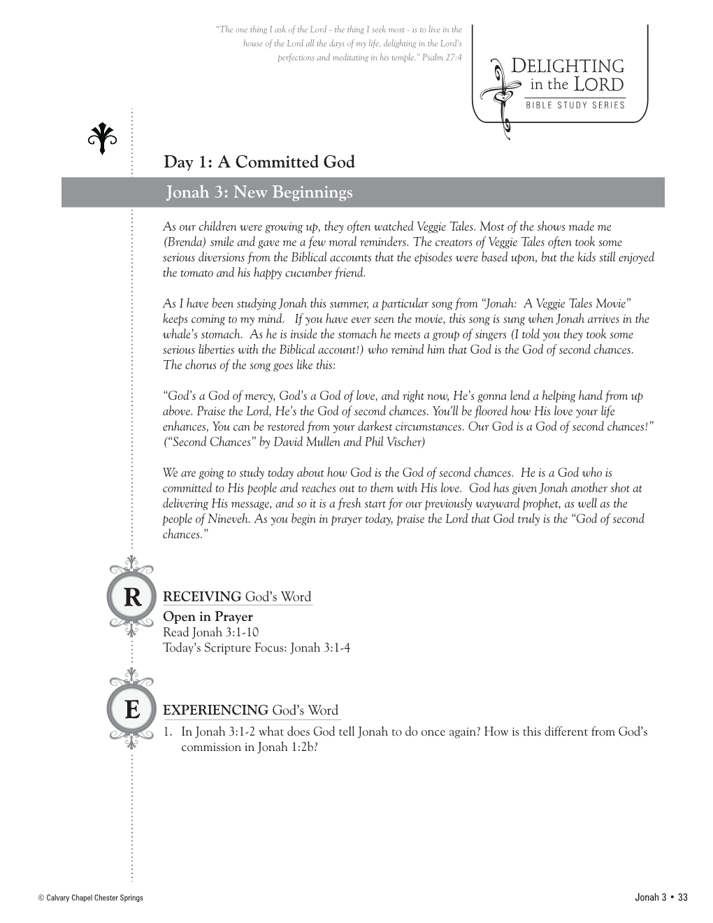 DELIGHTING Day 1: a Committed God Jonah 3: New Beginnings