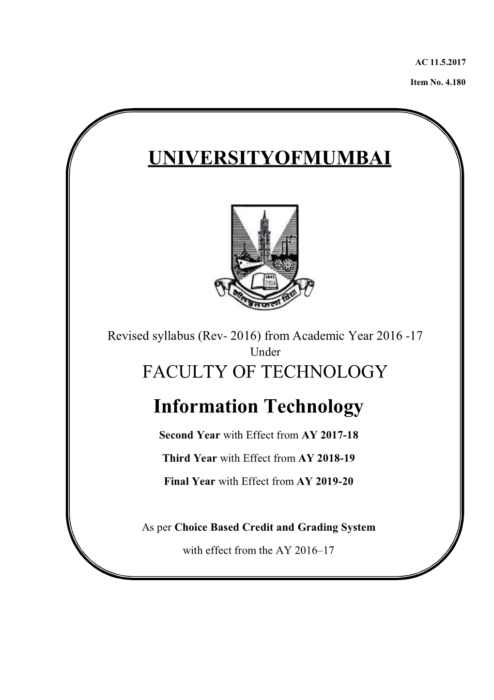 UNIVERSITYOFMUMBAI Information Technology