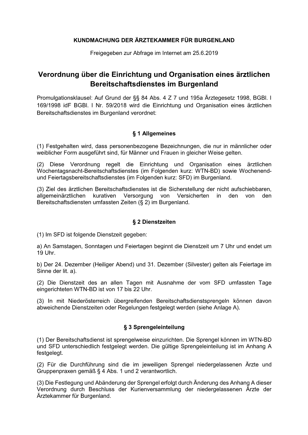 Verordnung Über Die Einrichtung Und Organisation Eines Ärztlichen Bereitschaftsdienstes Im Burgenland