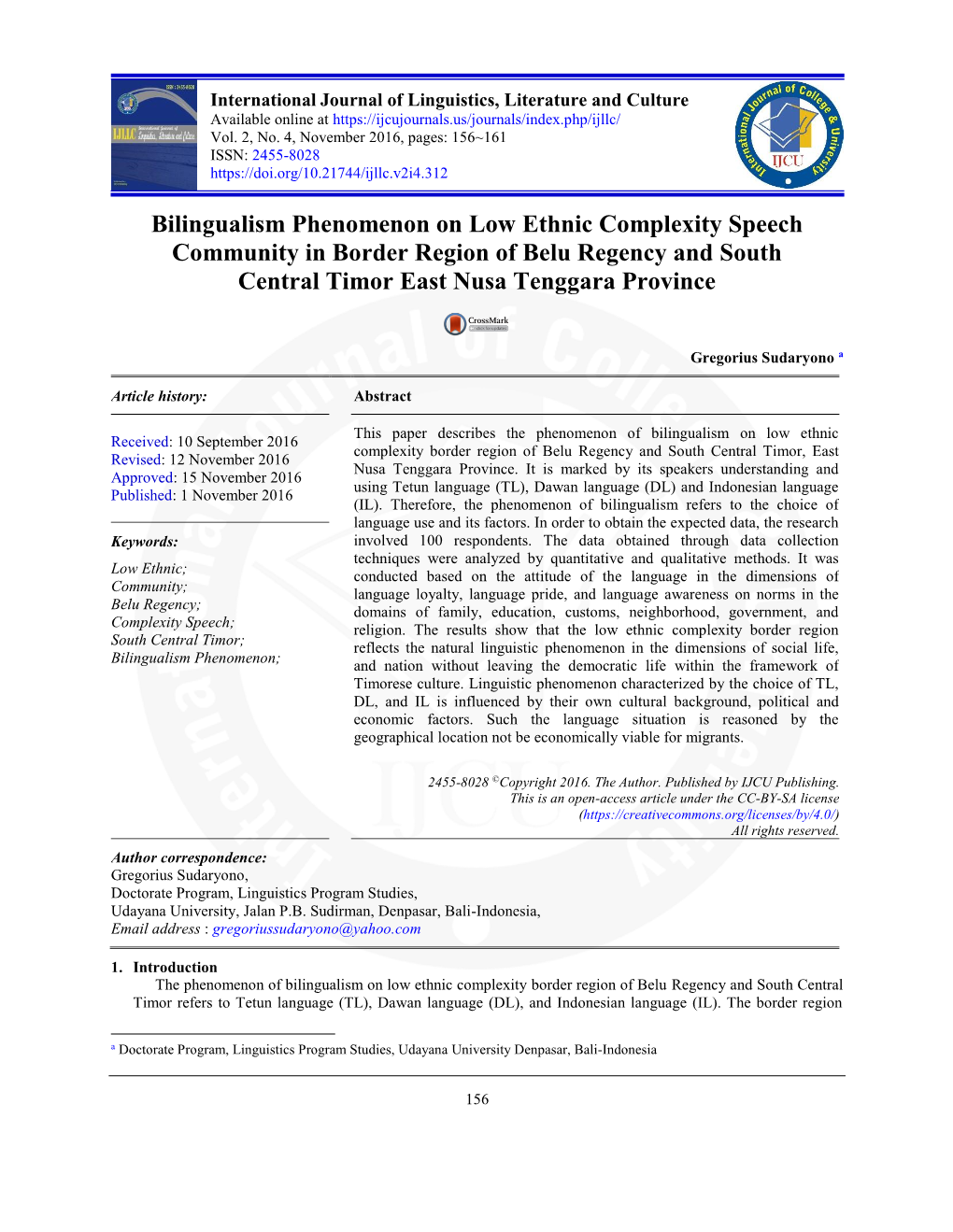 Bilingualism Phenomenon on Low Ethnic Complexity Speech Community in Border Region of Belu Regency and South Central Timor East Nusa Tenggara Province