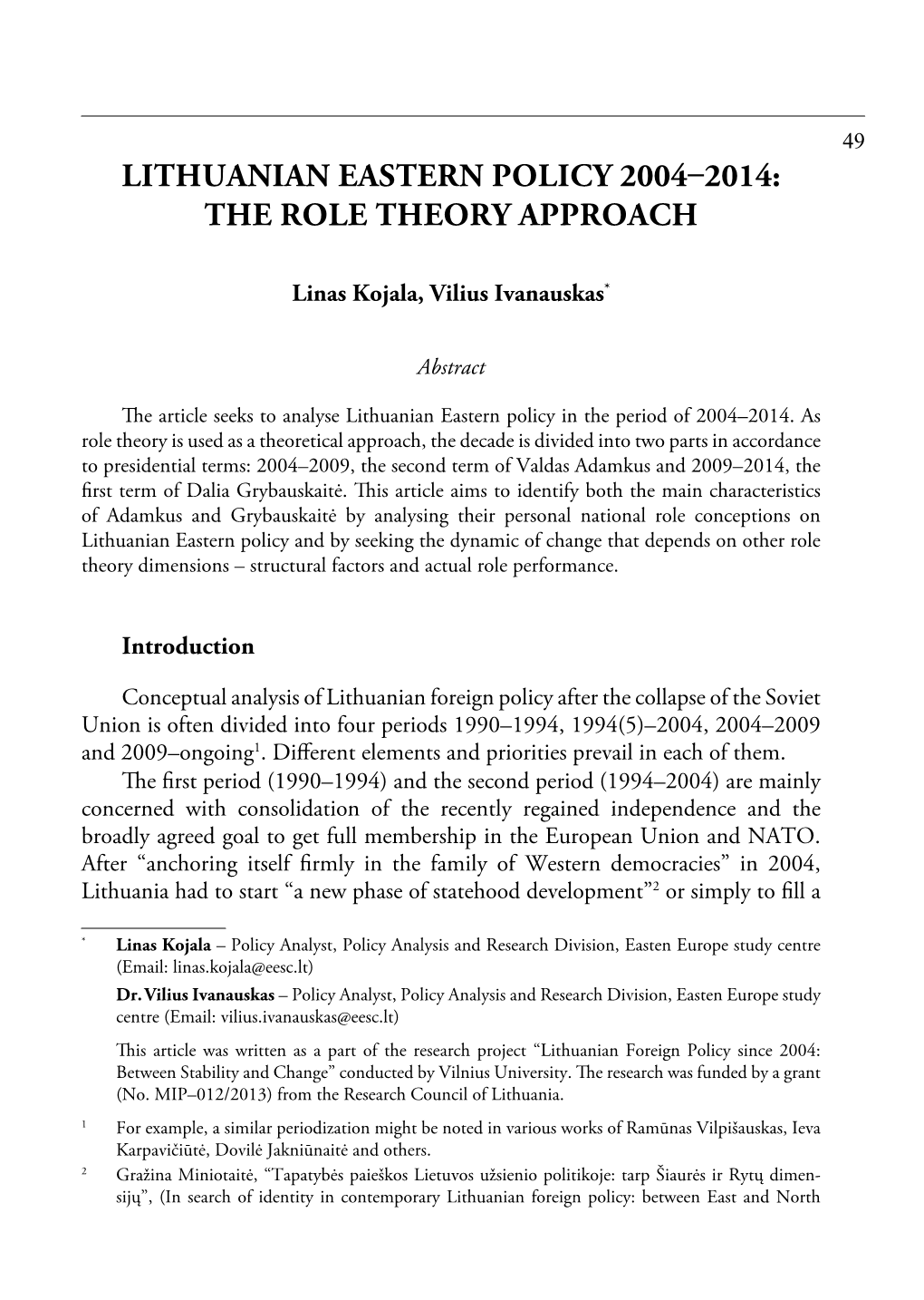 Lithuanian Eastern Policy 2004–2014: the Role Theory Approach