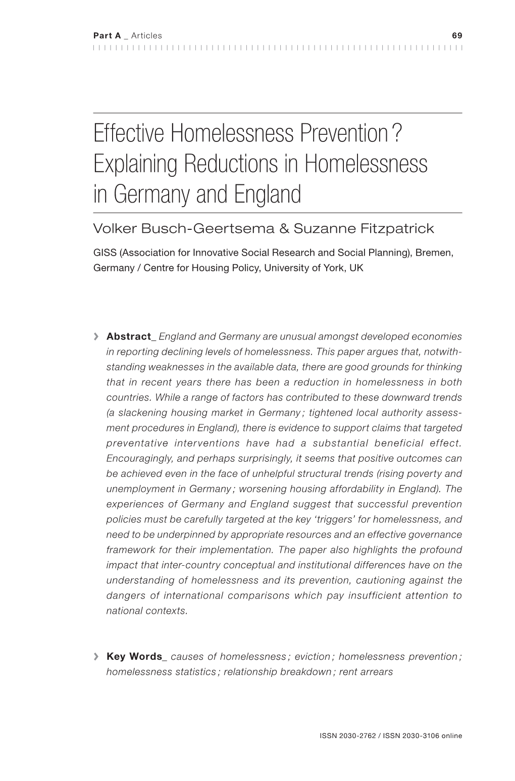 Effective Homelessness Prevention ? Explaining Reductions in Homelessness in Germany and England