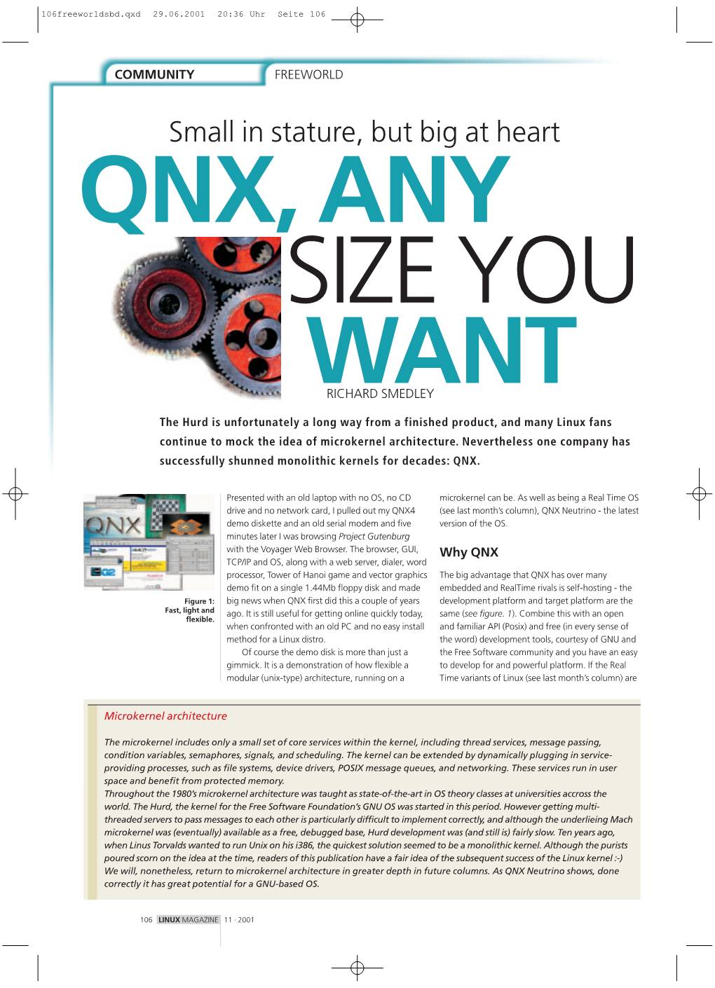 Small in Stature, but Big at Heart QNX, ANY SIZE YOU