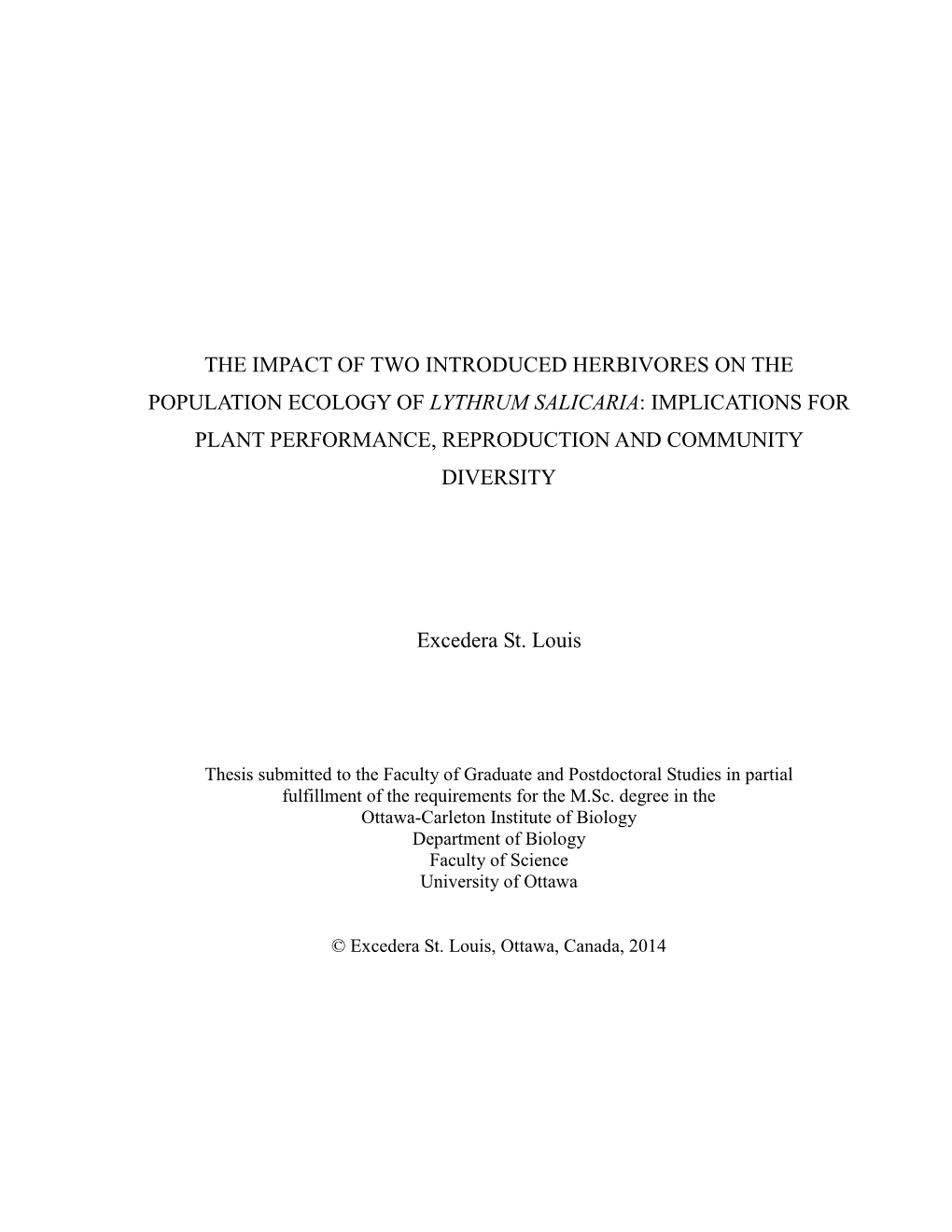 The Impact of Two Introduced Herbivores on the Population Ecology of Lythrum Salicaria: Implications for Plant Performance, Reproduction and Community Diversity