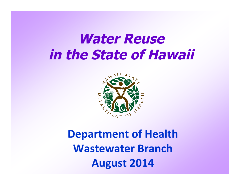 Water Reuse in the State of Hawaii