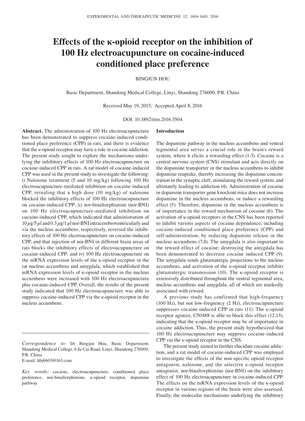 Effects of the Κ‑Opioid Receptor on the Inhibition of 100 Hz Electroacupuncture on Cocaine‑Induced Conditioned Place Preference