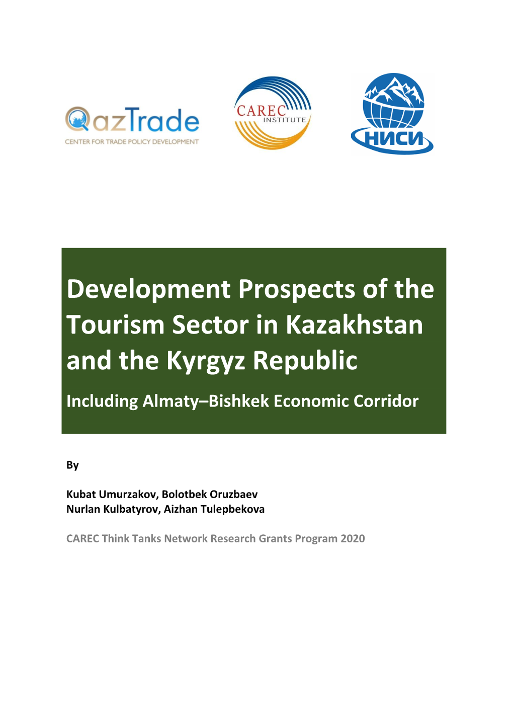 Development Prospects of the Tourism Sector in Kazakhstan and the Kyrgyz Republic