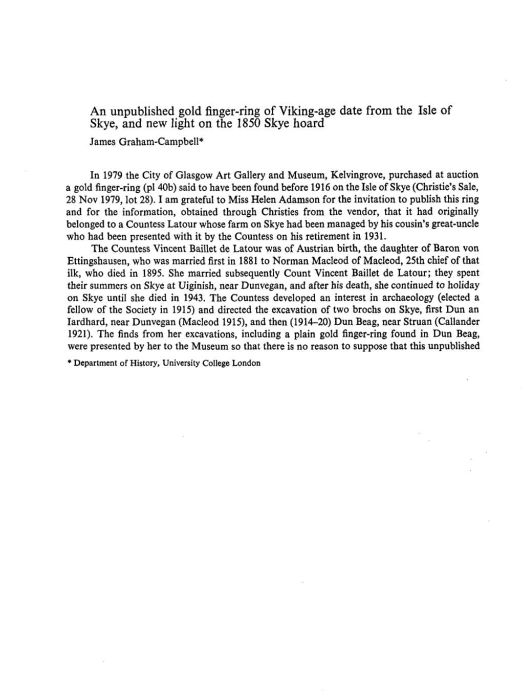 An Unpublished Gold Finger-Ring of Viking-Age Date from the Isle of Skye, and New Light on the 1850 Skye Hoard James Graham-Campbell*