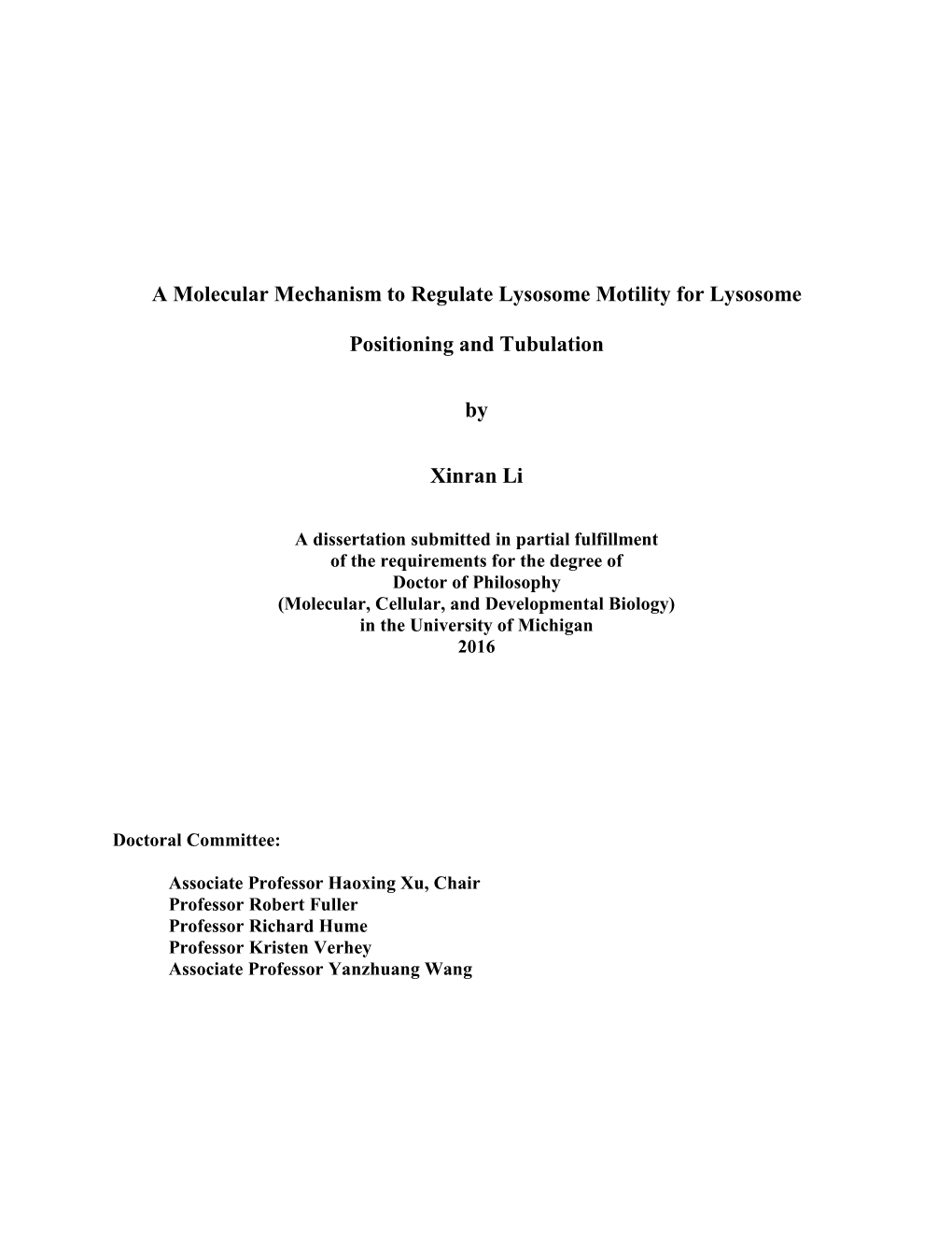 A Molecular Mechanism to Regulate Lysosome Motility for Lysosome