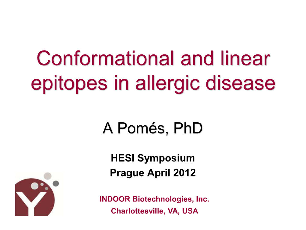 Allergenicity of Linear Versus Conformational Epitopes