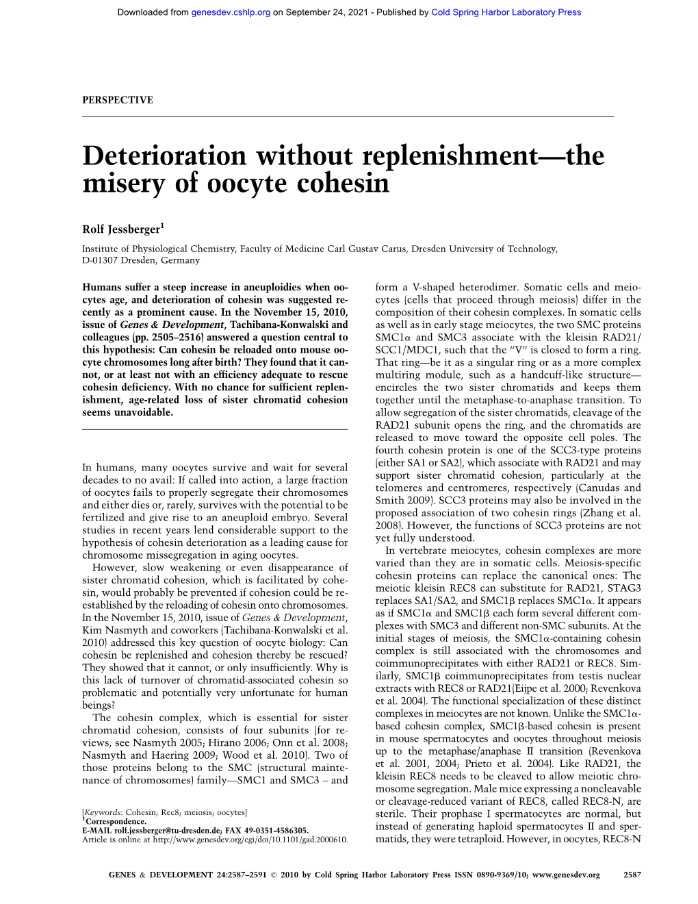 Deterioration Without Replenishment—The Misery of Oocyte Cohesin