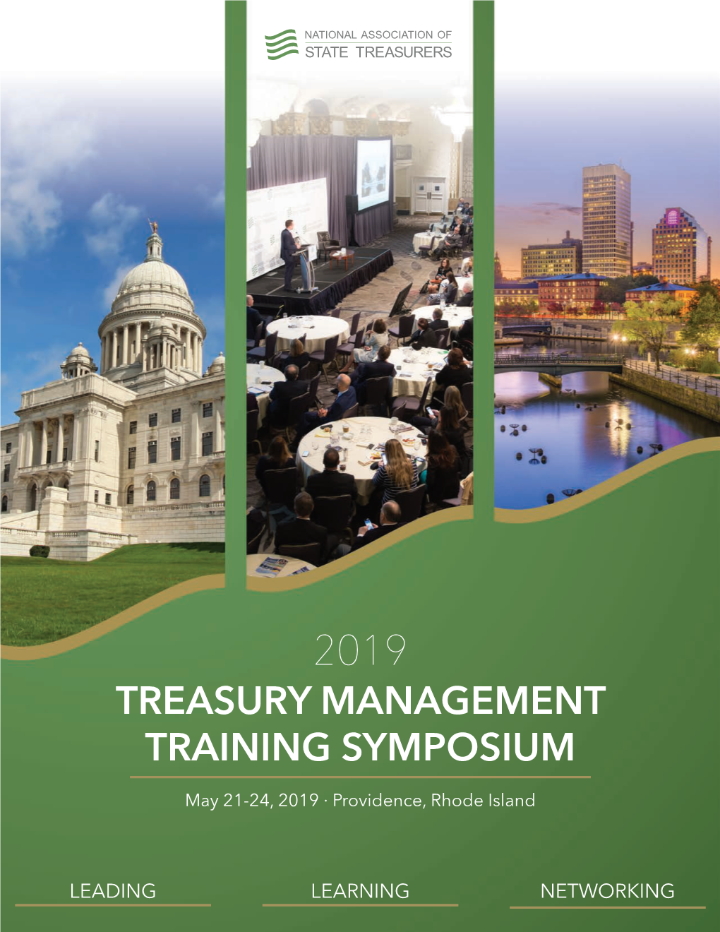 TREASURY MANAGEMENT TRAINING SYMPOSIUM May 21-24, 2019 · Providence, Rhode Island