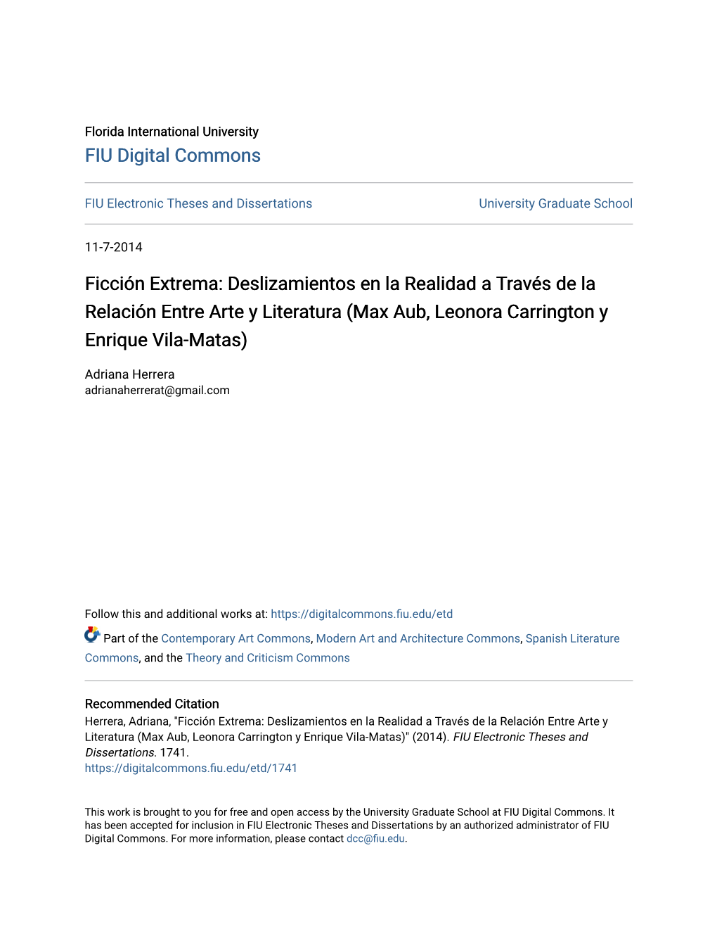 Ficción Extrema: Deslizamientos En La Realidad a Través De La Relación Entre Arte Y Literatura (Max Aub, Leonora Carrington Y Enrique Vila-Matas)