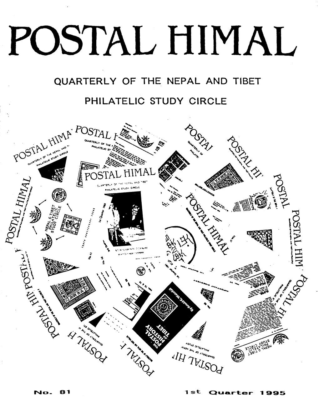 Quarterly of the Nepal and Tibet Philatelic Study Circle