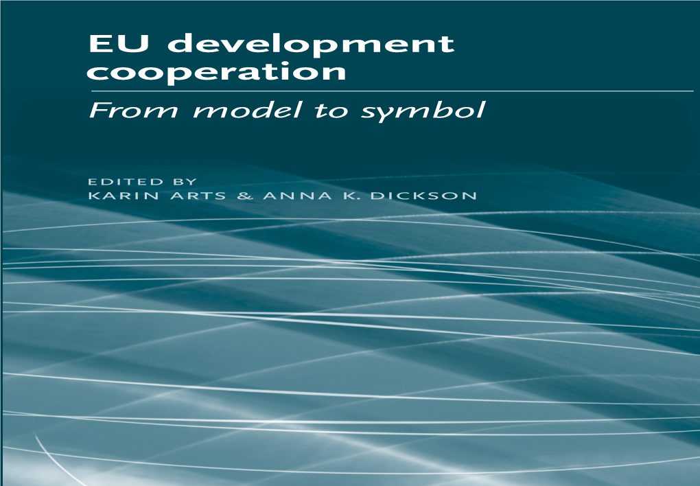 EU Development Cooperation Arts, Dickson—Eds Artsd/19-Jkt 30/10/03 11:10 Am Page 1 Page Am 11:10 30/10/03 Artsd/19-Jkt EUDPR 10/28/03 3:18 PM Page I