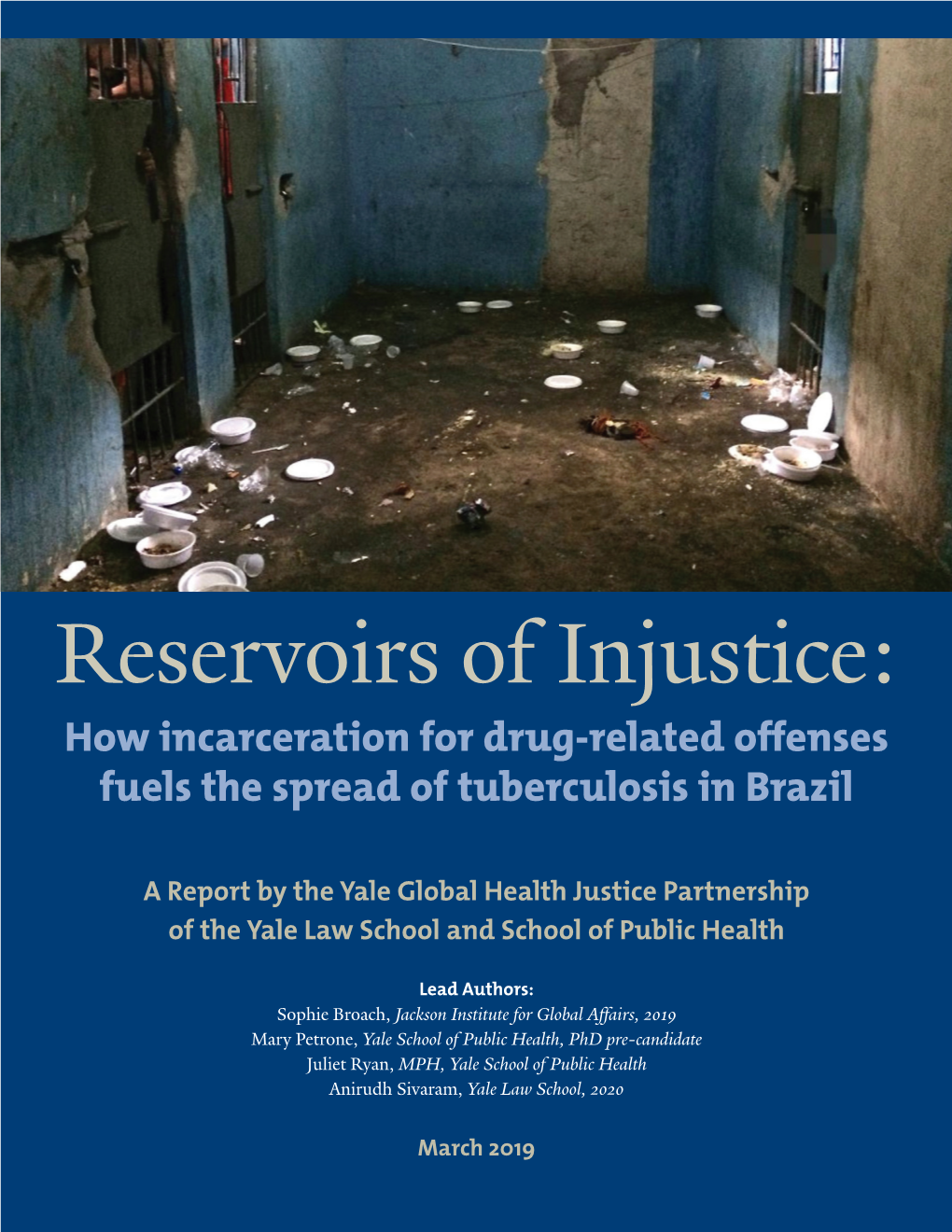 Reservoirs of Injustice: How Incarceration for Drug-Related Offenses Fuels the Spread of Tuberculosis in Brazil