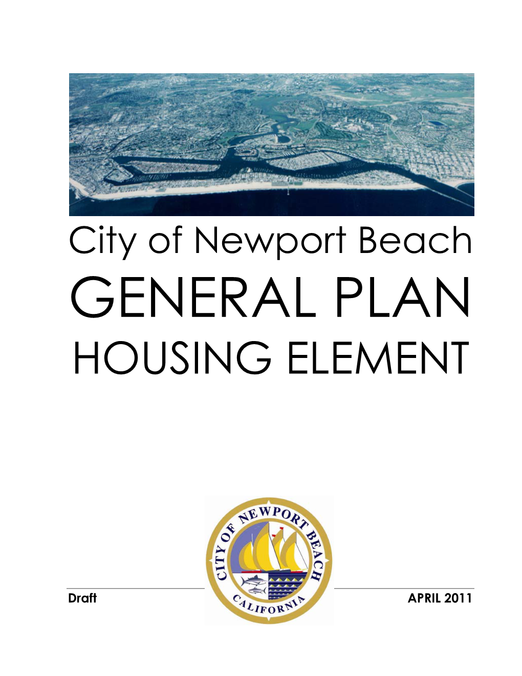 City of Newport Beach GENERAL PLAN HOUSING ELEMENT