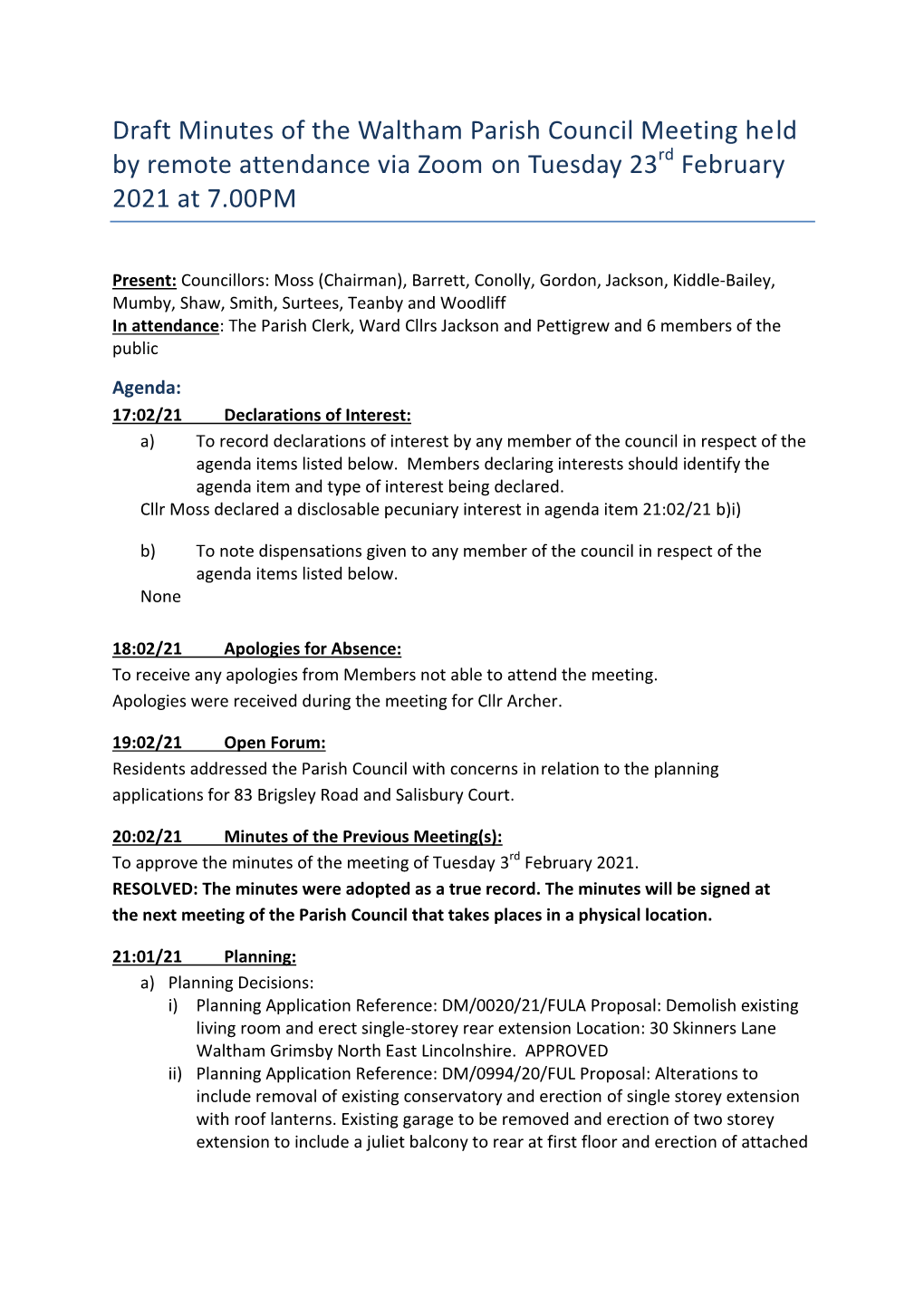 Draft Minutes of the Waltham Parish Council Meeting Held by Remote Attendance Via Zoom on Tuesday 23 February 2021 at 7.00PM