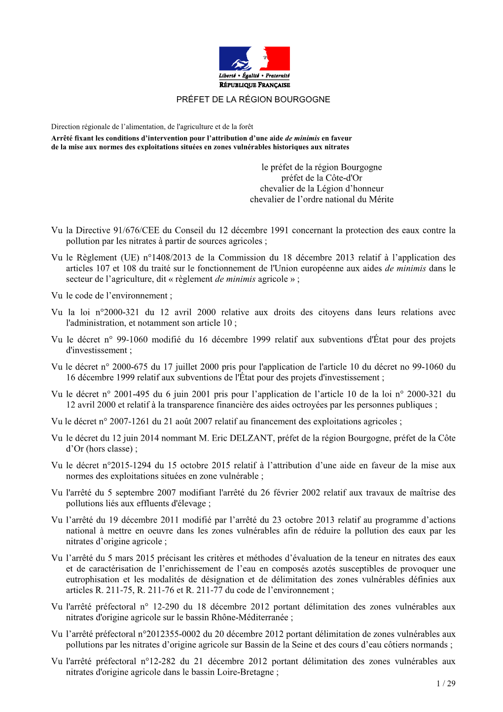 Le Préfet De La Région Bourgogne Préfet De La Côte-D'or Chevalier De La Légion D'honneur Chevalier De L'ordre National