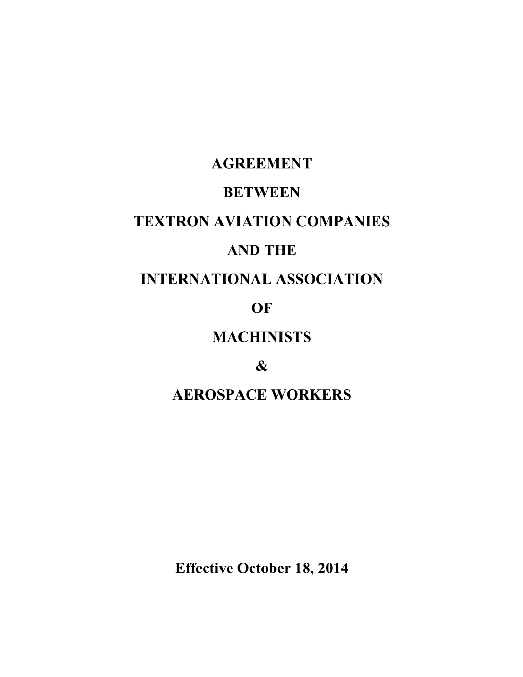Textron Aviation Companies and the International Association of Machinists & Aerospace Workers