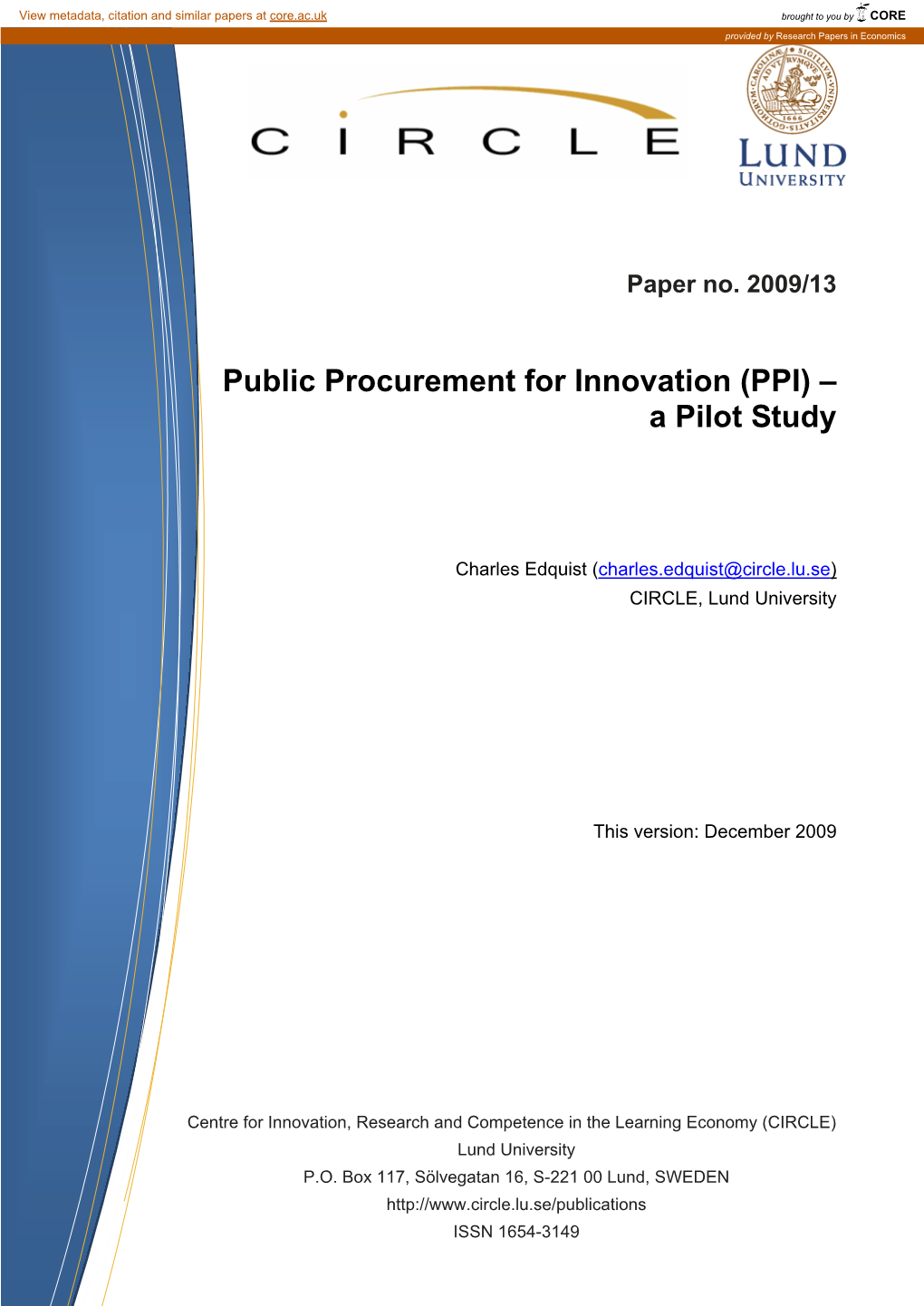 Public Procurement for Innovation (PPI) – a Pilot Study