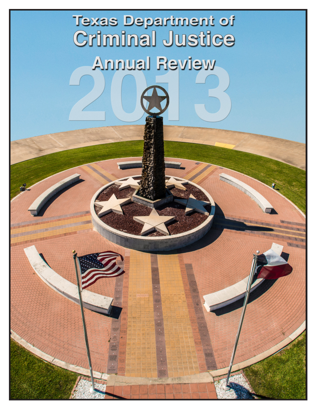 Texas Department of Criminal Justice (TDCJ) Annual Review 2013