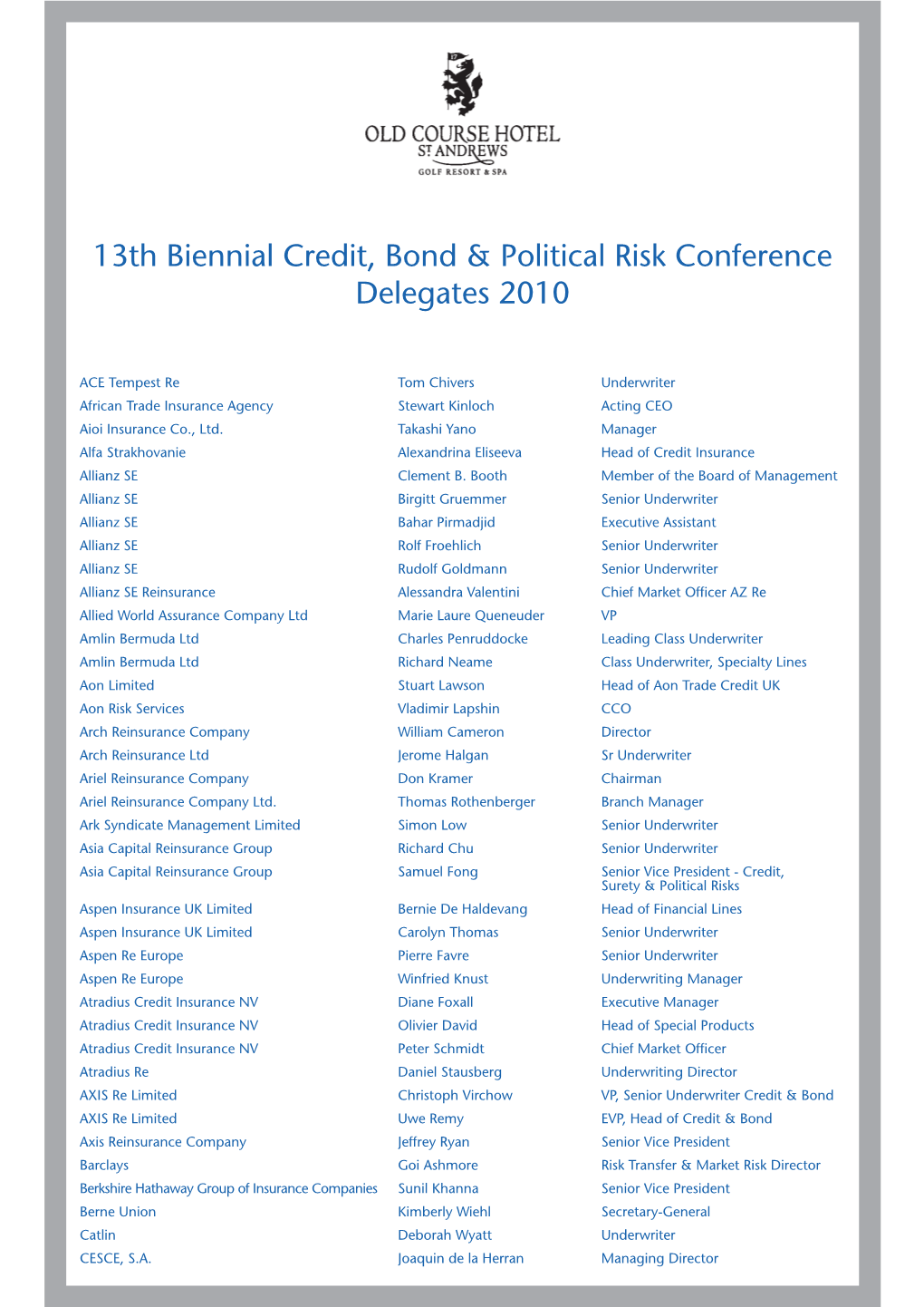 13Th Biennial Credit, Bond & Political Risk Conference Delegates 2010