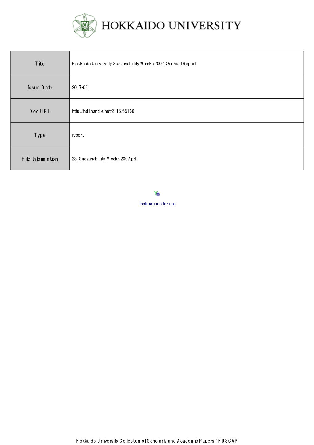 Hokkaido University Sustainability Weeks 2007 : Annual Report