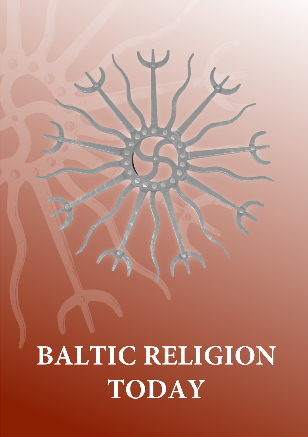 Baltic Religion Today