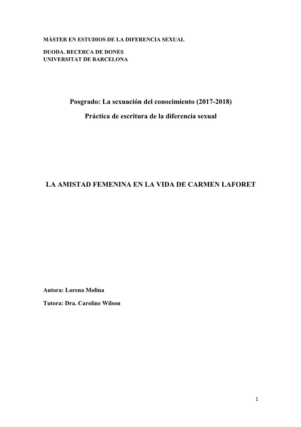 La Amistad Femenina En La Vida De Carmen Laforet