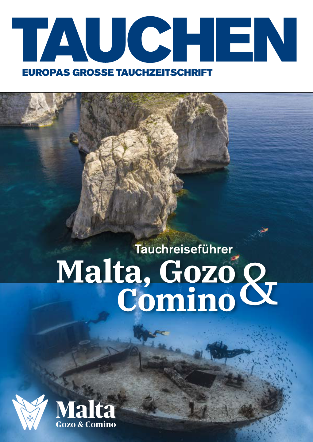 Malta, Gozo Comino& MALTA ° INHALT · EDITORIAL