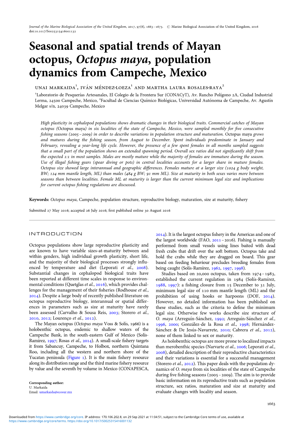 Seasonal and Spatial Trends of Mayan Octopus, Octopus Maya, Population