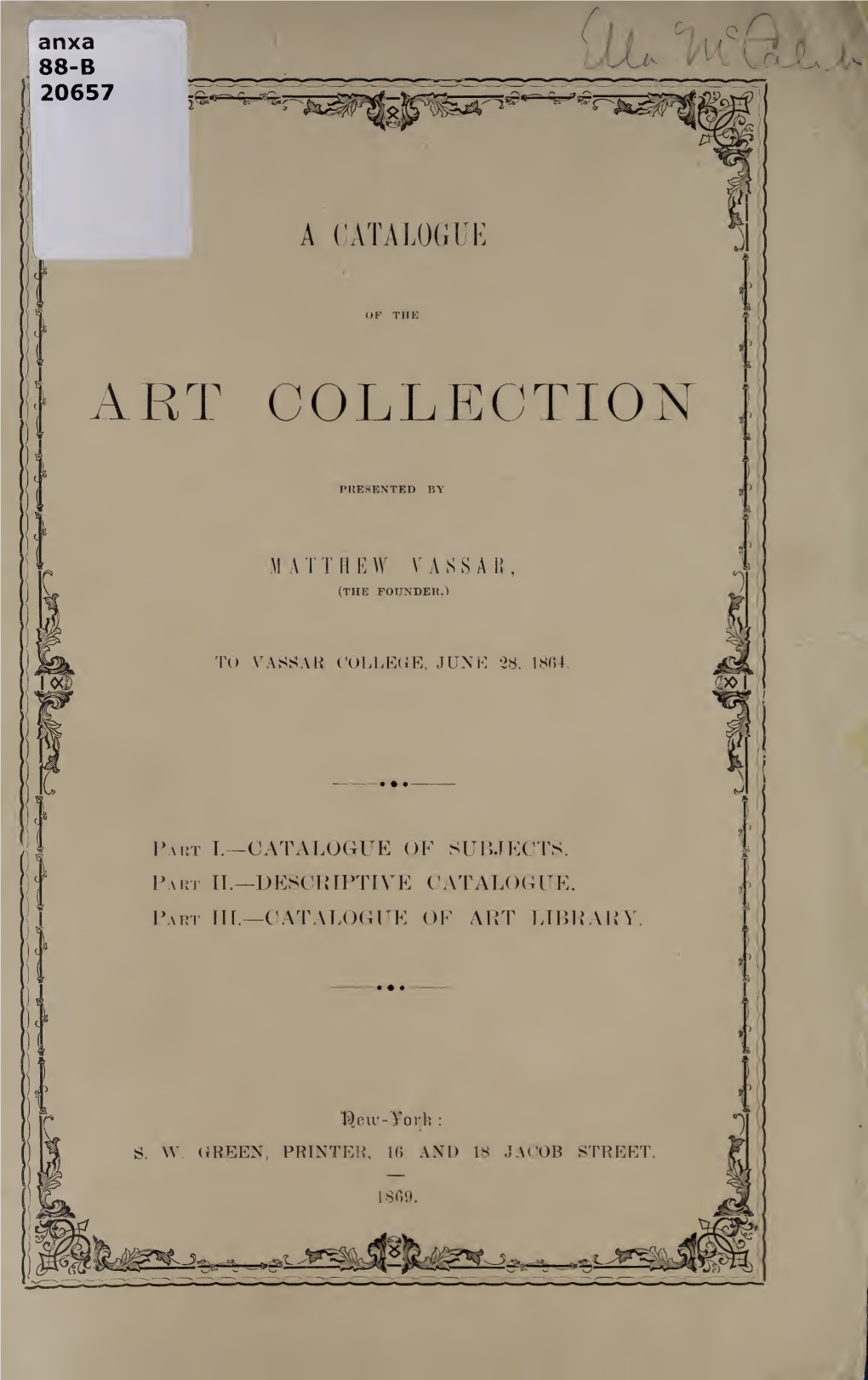 A Catalogue of the Art Collection Presented by Matthew Vassar To