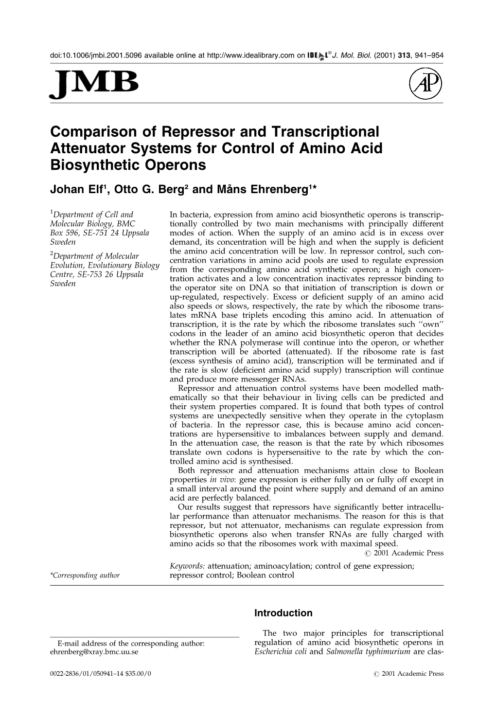 Comparison of Repressor and Transcriptional Attenuator Systems for Control of Amino Acid Biosynthetic Operons