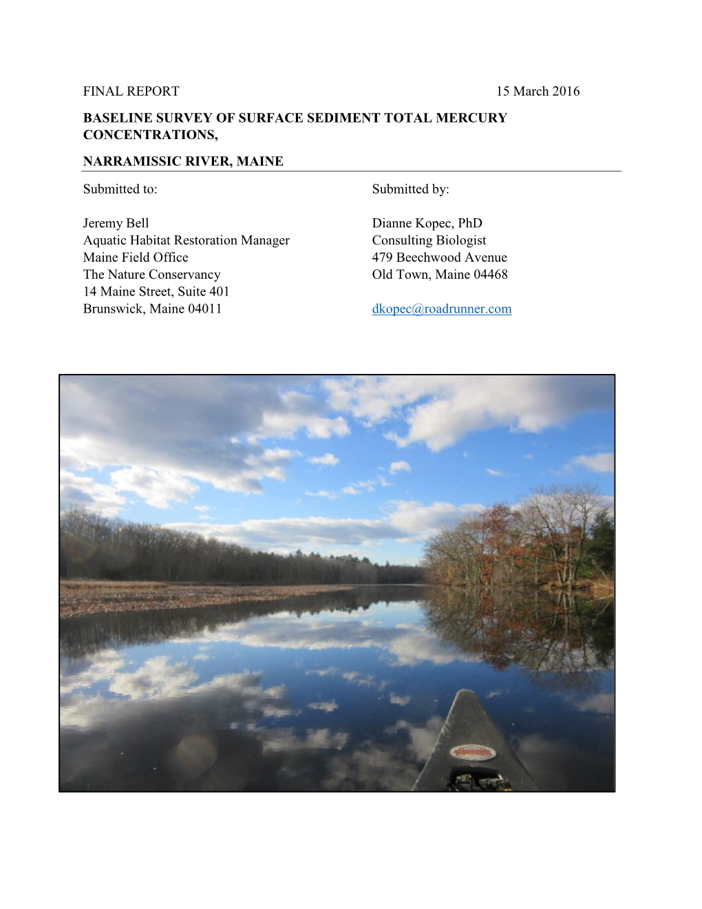 FINAL REPORT 15 March 2016 BASELINE SURVEY of SURFACE SEDIMENT TOTAL MERCURY CONCENTRATIONS, NARRAMISSIC RIVER, MAINE