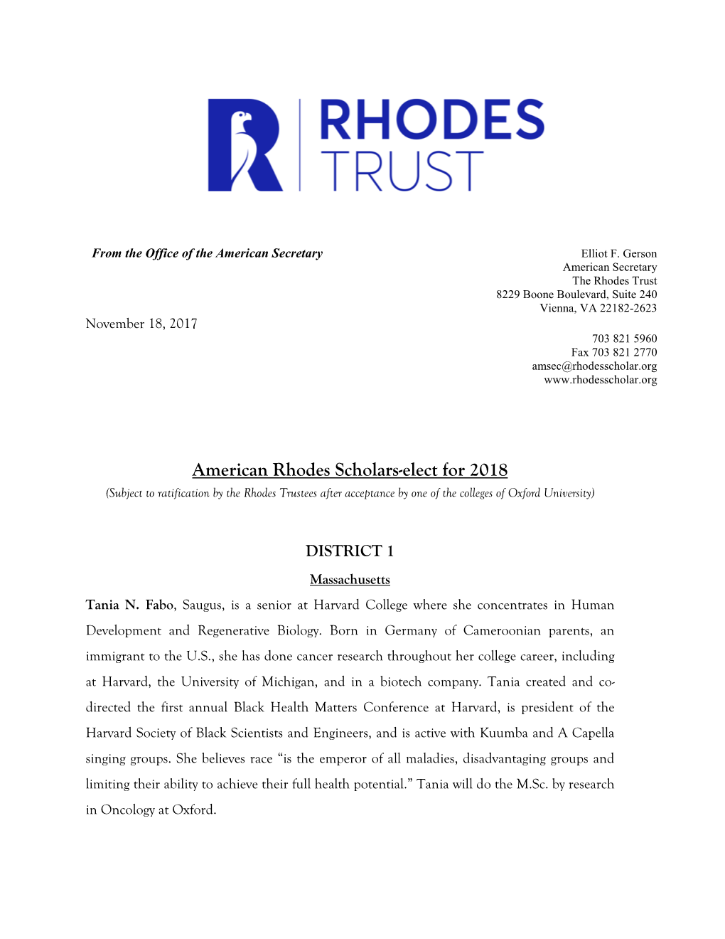 American Rhodes Scholars-Elect for 2018 (Subject to Ratification by the Rhodes Trustees After Acceptance by One of the Colleges of Oxford University)