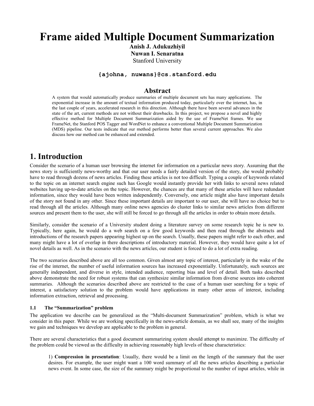 Frame Aided Multiple Document Summarization