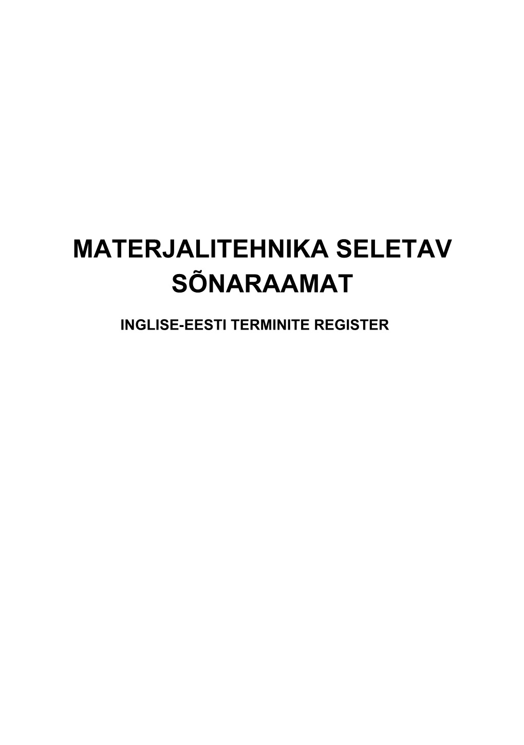 Materjalitehnika Seletav Sõnaraamat