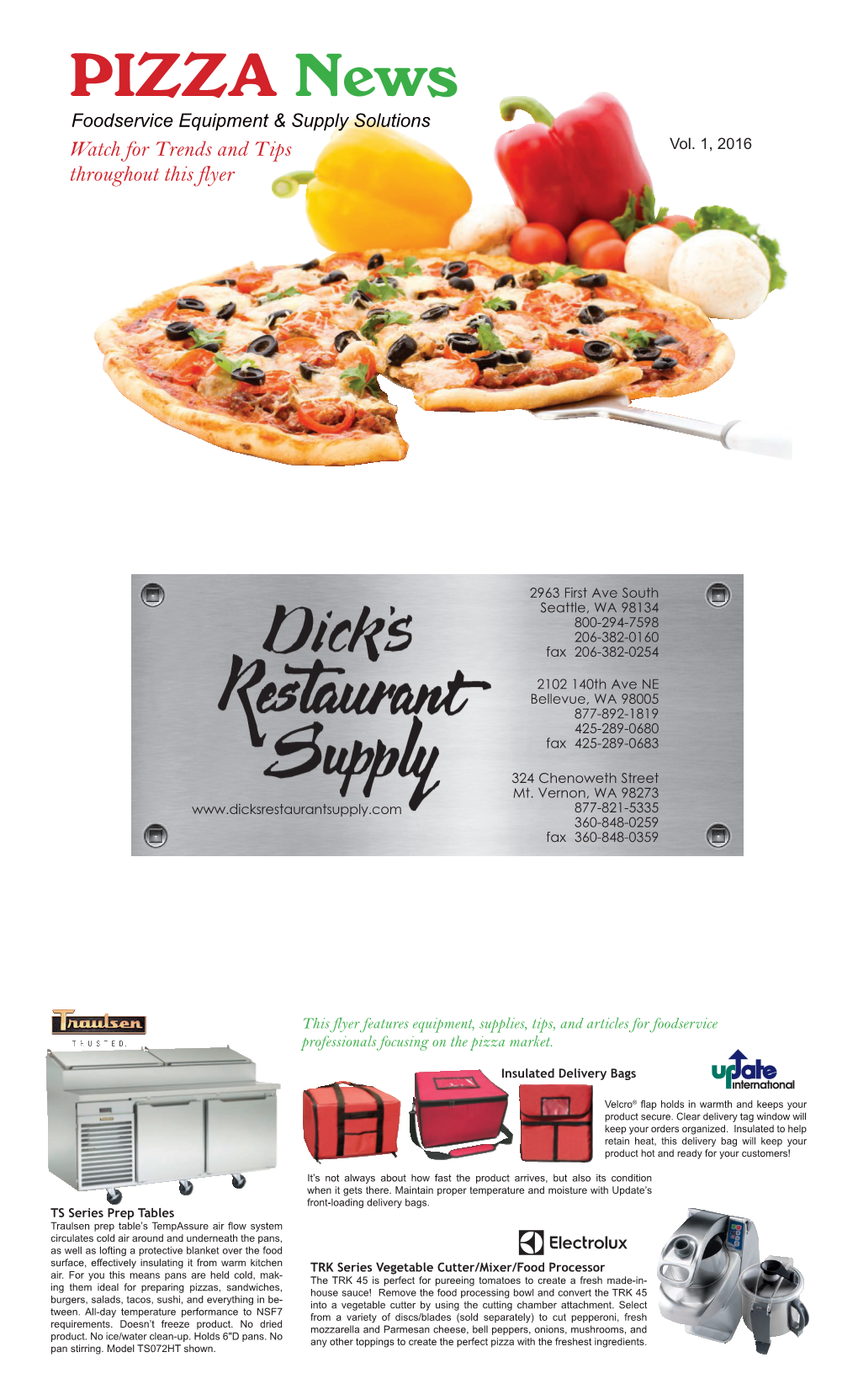PIZZA News Foodservice Equipment & Supply Solutions Watch for Trends and Tips Vol