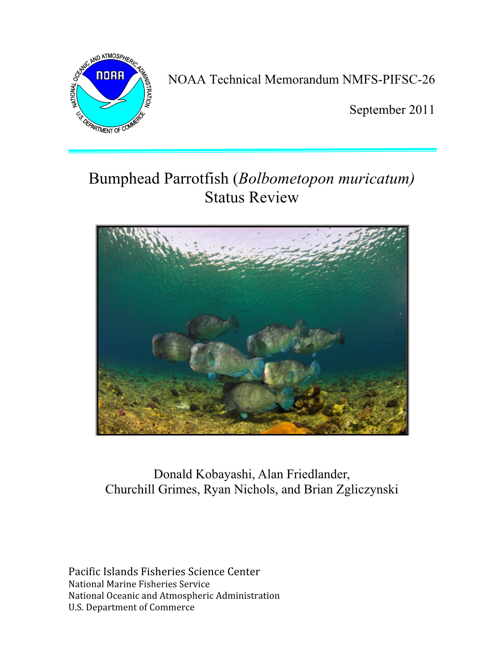 Bumphead Parrotfish (Bolbometopon Muricatum) Status Review